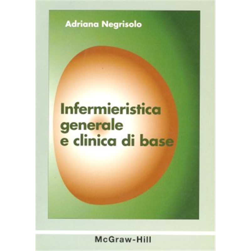 Infermieristica generale e clinica di base